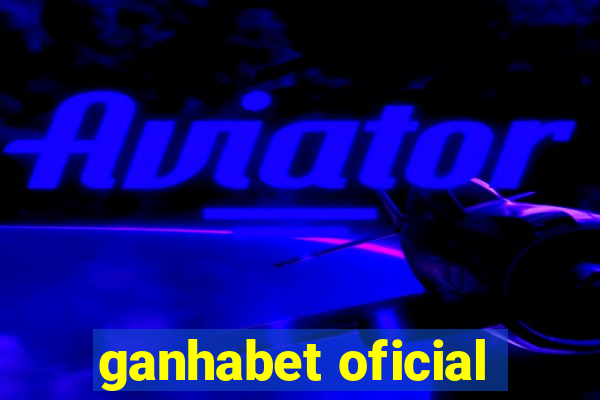 ganhabet oficial